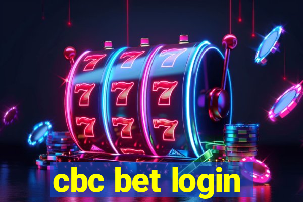 cbc bet login